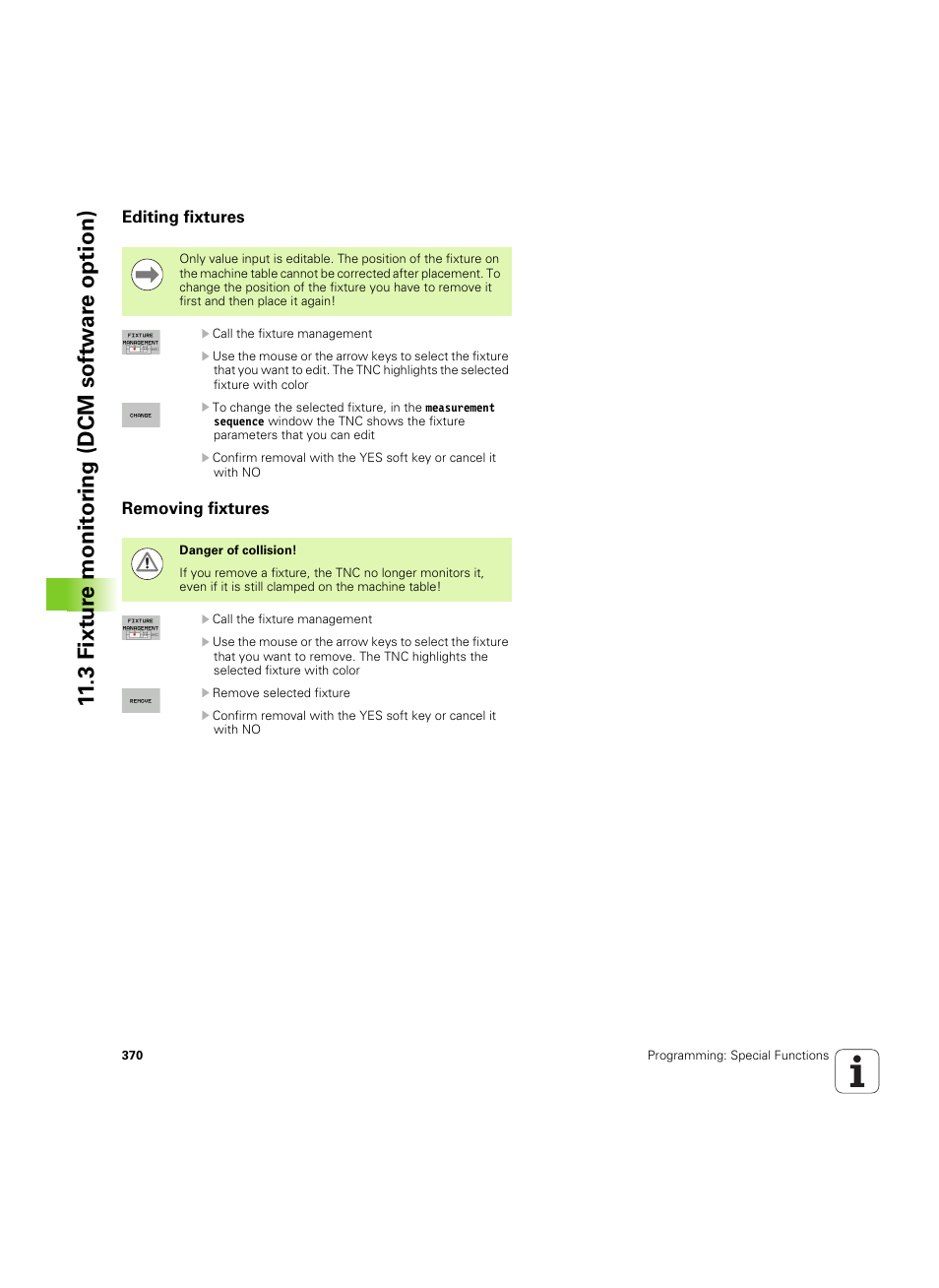 Editing fixtures, Removing fixtures | HEIDENHAIN iTNC 530 (60642x-04) ISO programming User Manual | Page 370 / 664