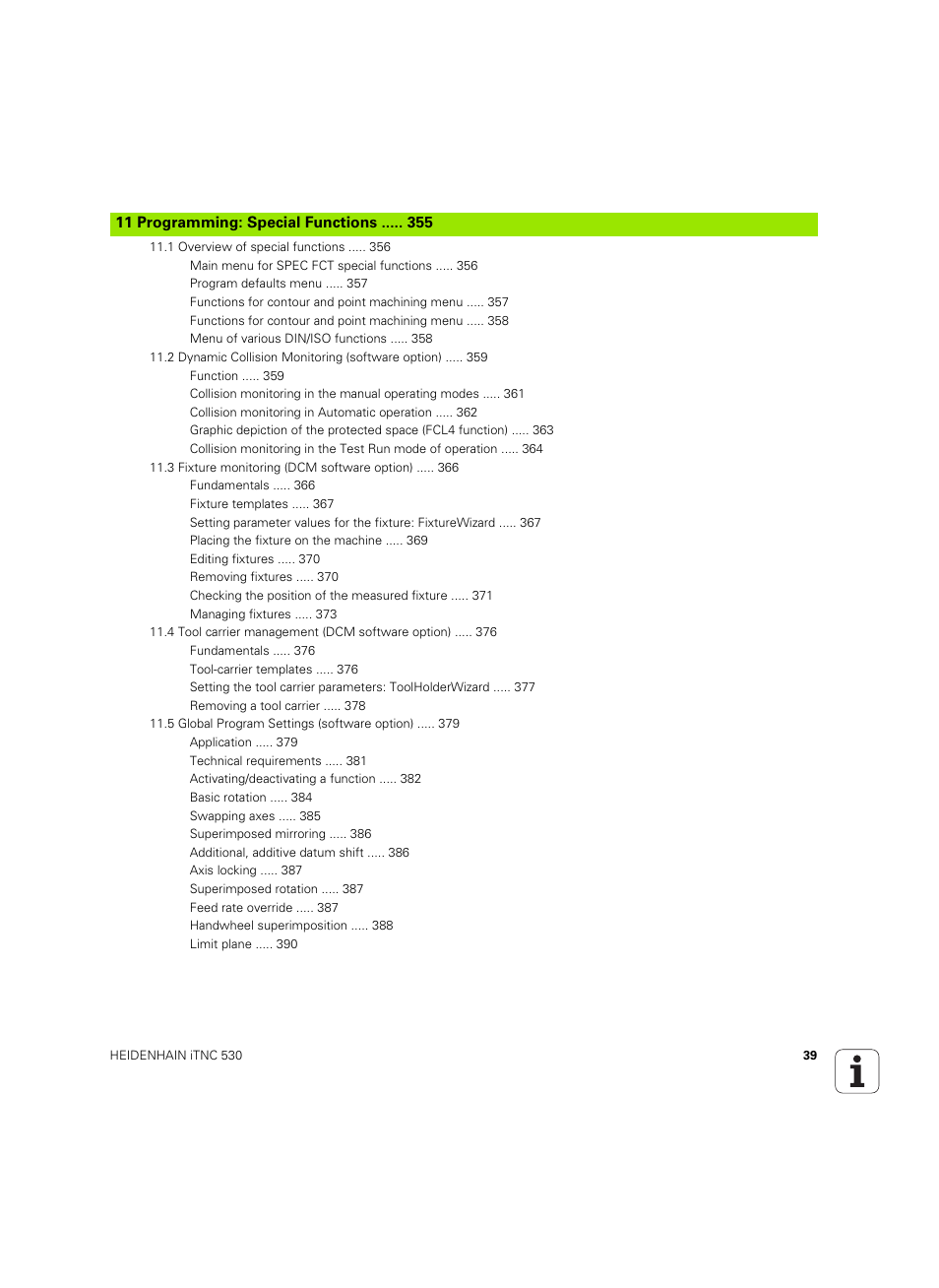 11 programming: special functions | HEIDENHAIN iTNC 530 (60642x-04) ISO programming User Manual | Page 39 / 664