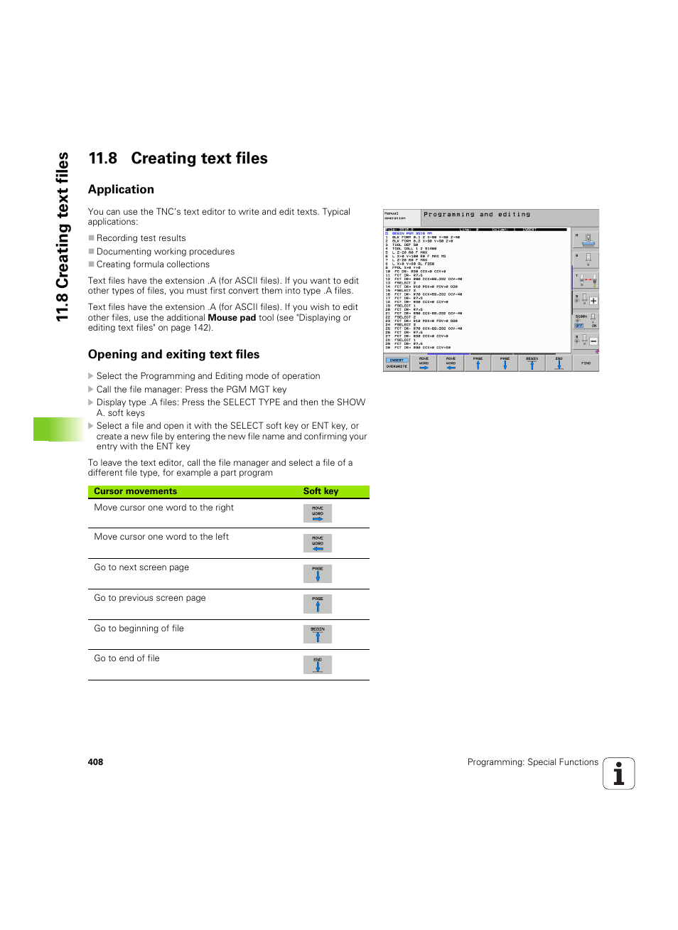 8 creating text files, Application, Opening and exiting text files | HEIDENHAIN iTNC 530 (60642x-04) ISO programming User Manual | Page 408 / 664
