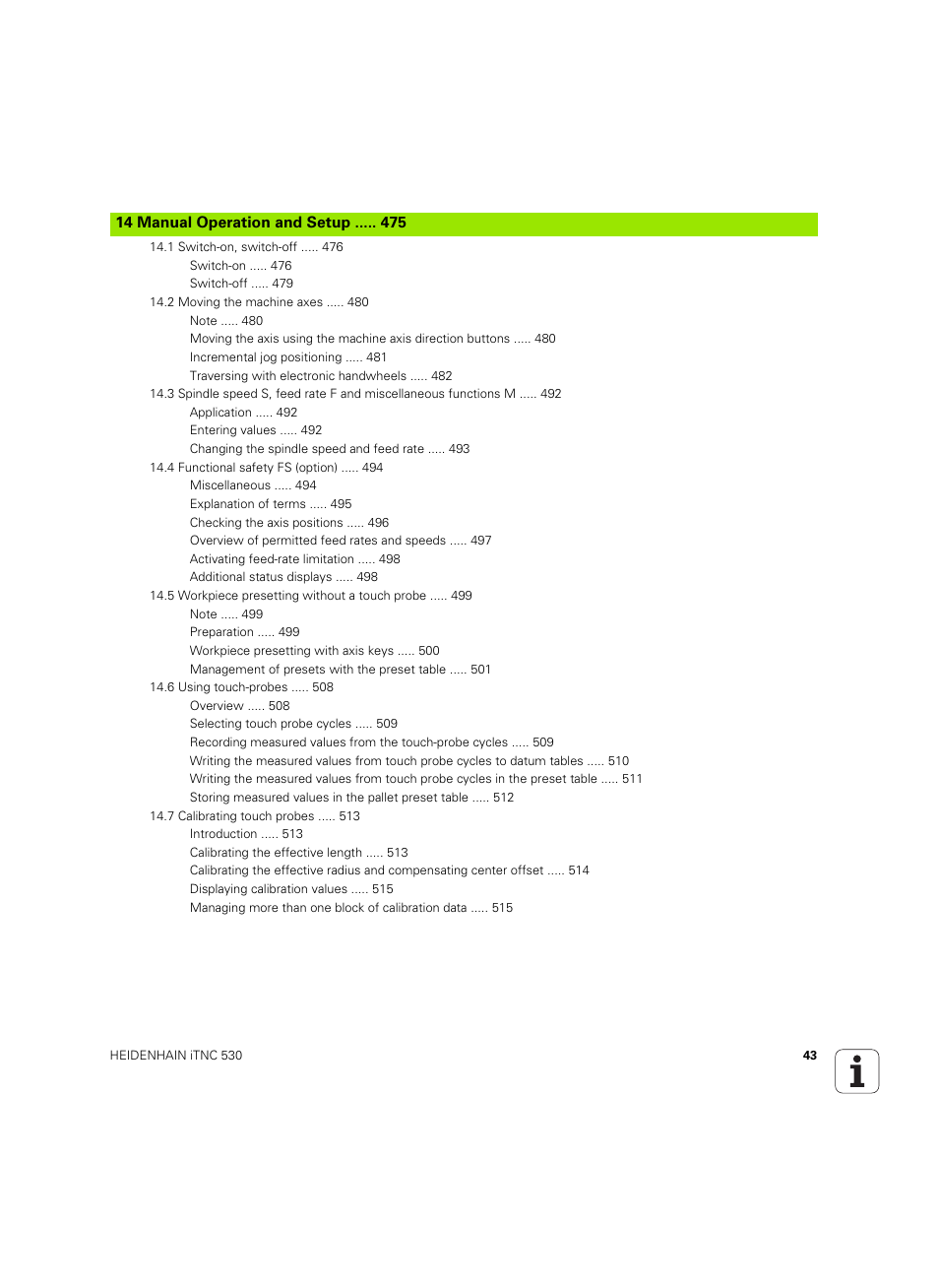 14 manual operation and setup | HEIDENHAIN iTNC 530 (60642x-04) ISO programming User Manual | Page 43 / 664