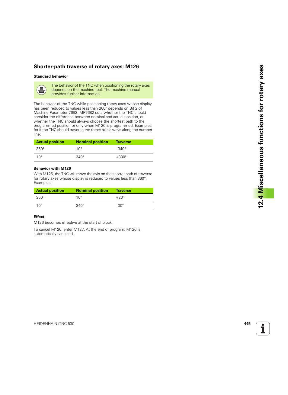 Shorter-path traverse of rotary axes: m126, 4 miscellaneous functions for rotary ax es | HEIDENHAIN iTNC 530 (60642x-04) ISO programming User Manual | Page 445 / 664