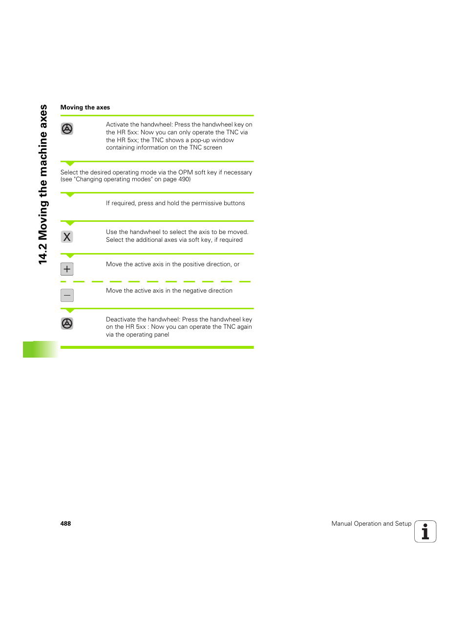 2 mo ving the mac h ine ax es | HEIDENHAIN iTNC 530 (60642x-04) ISO programming User Manual | Page 488 / 664