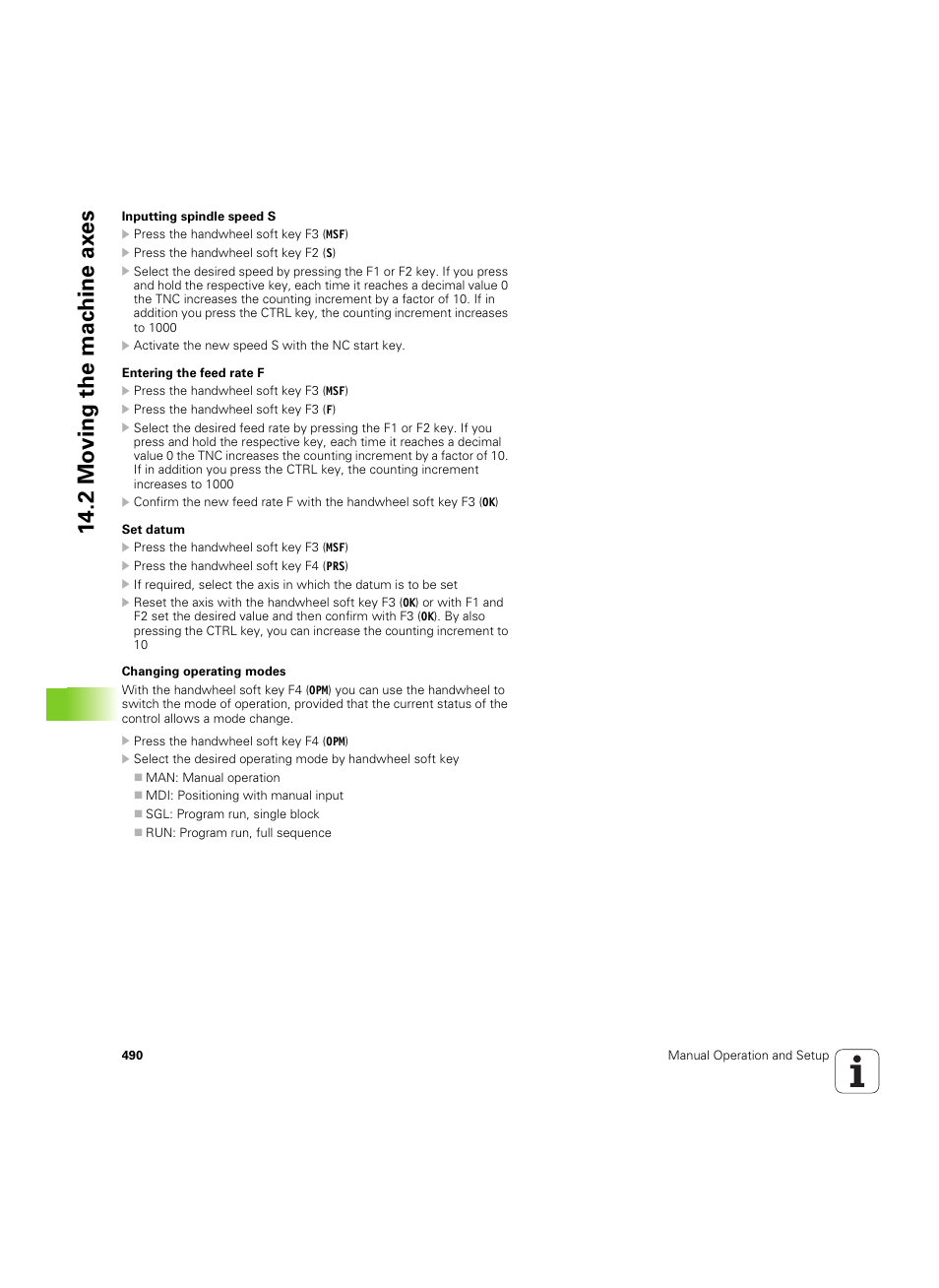 2 mo ving the mac h ine ax es | HEIDENHAIN iTNC 530 (60642x-04) ISO programming User Manual | Page 490 / 664