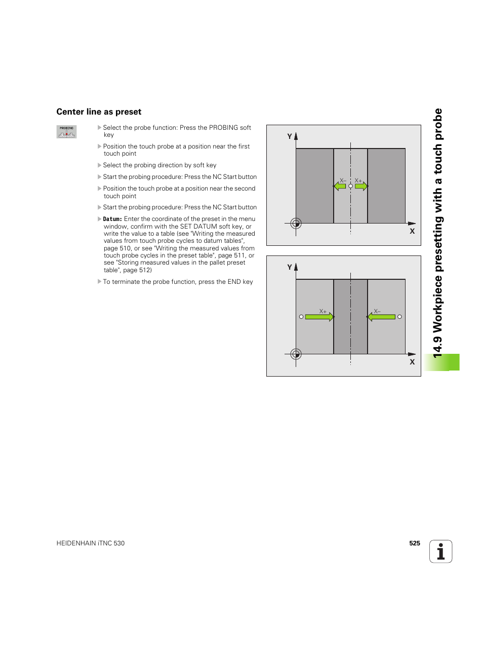 Center line as preset, 9 w or kpiece pr eset ting with a to uc h pr obe | HEIDENHAIN iTNC 530 (60642x-04) ISO programming User Manual | Page 525 / 664
