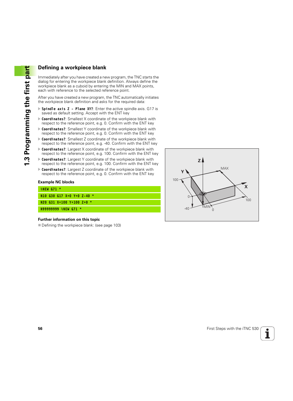 Defining a workpiece blank, 3 pr ogr amming the first par t | HEIDENHAIN iTNC 530 (60642x-04) ISO programming User Manual | Page 56 / 664