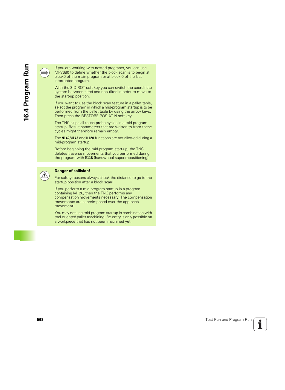 4 pr ogr am run | HEIDENHAIN iTNC 530 (60642x-04) ISO programming User Manual | Page 568 / 664