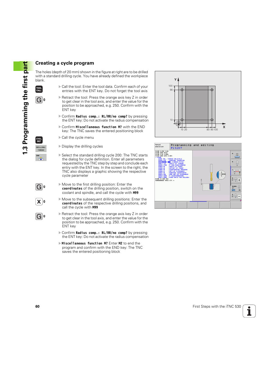 Creating a cycle program, 3 pr ogr amming the first par t | HEIDENHAIN iTNC 530 (60642x-04) ISO programming User Manual | Page 60 / 664