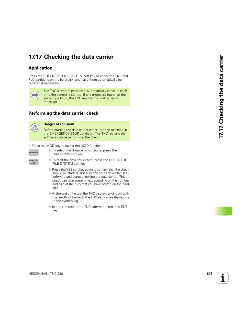 17 checking the data carrier, Application, Performing the data carrier check | HEIDENHAIN iTNC 530 (60642x-04) ISO programming User Manual | Page 607 / 664
