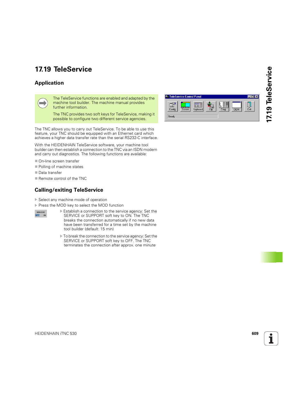 19 teleservice, Application, Calling/exiting teleservice | HEIDENHAIN iTNC 530 (60642x-04) ISO programming User Manual | Page 609 / 664