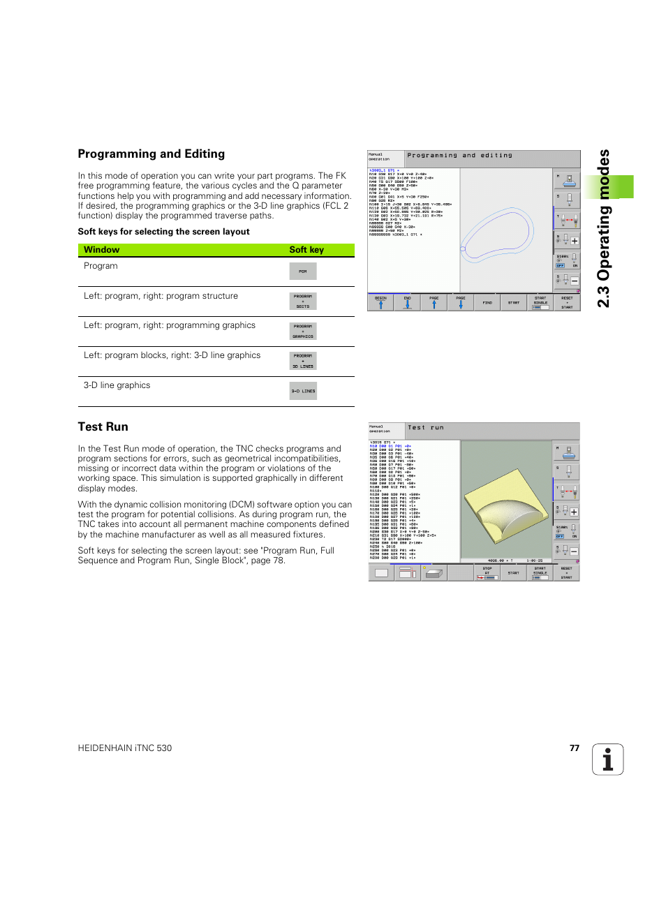Programming and editing, Test run, 3 oper ating modes | HEIDENHAIN iTNC 530 (60642x-04) ISO programming User Manual | Page 77 / 664