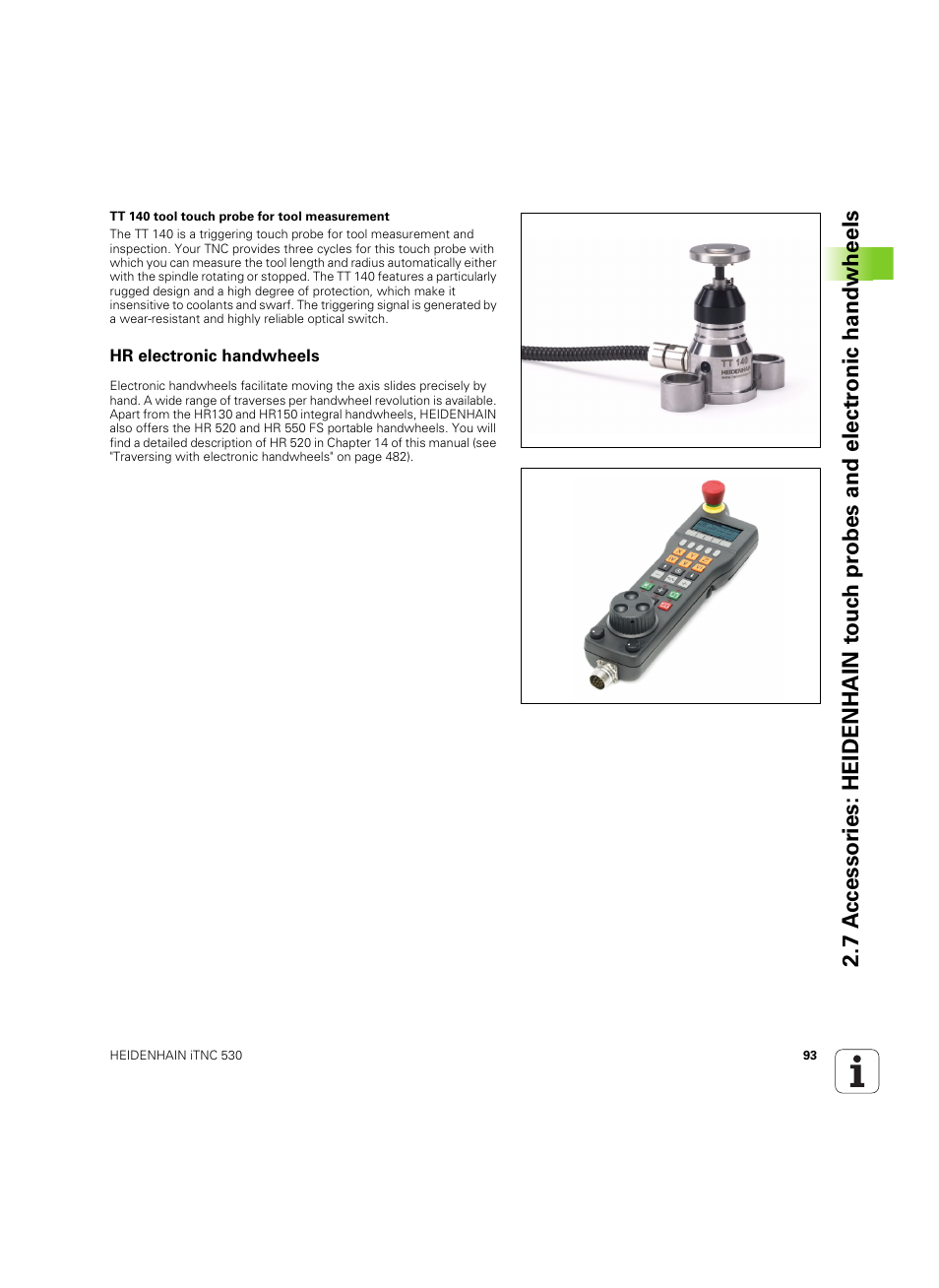 Hr electronic handwheels | HEIDENHAIN iTNC 530 (60642x-04) ISO programming User Manual | Page 93 / 664
