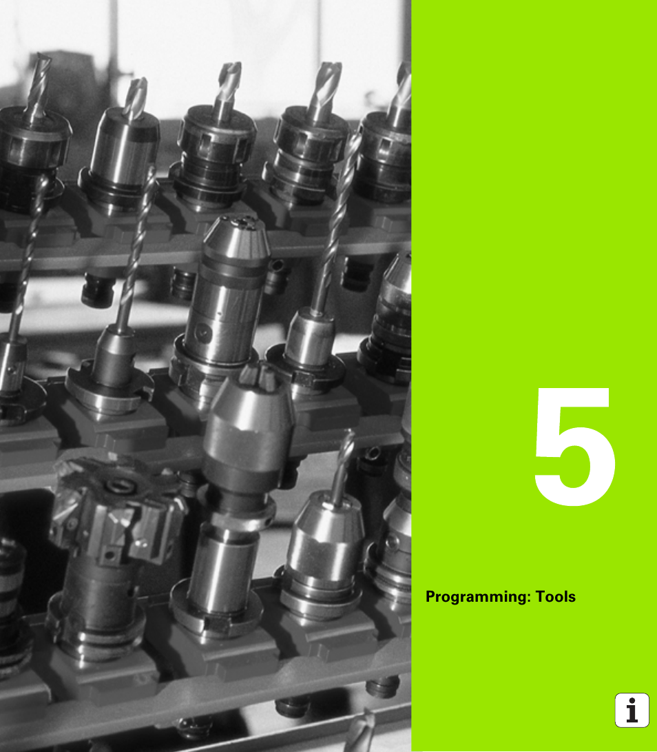 Programming: tools, 5 programming: tools | HEIDENHAIN TNC 620 (340 56x-01) User Manual | Page 119 / 539