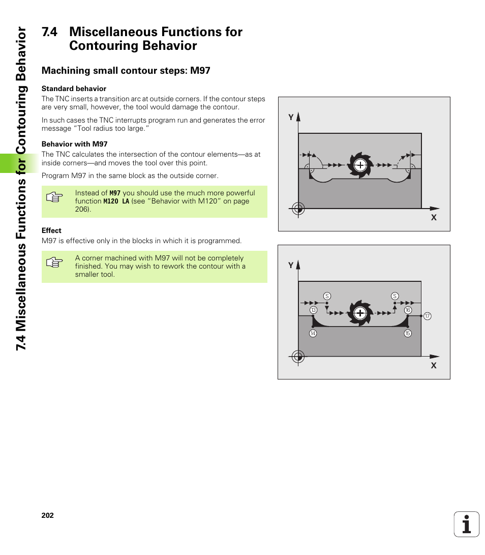 4 miscellaneous functions for contouring behavior, Machining small contour steps: m97 | HEIDENHAIN TNC 620 (340 56x-01) User Manual | Page 202 / 539