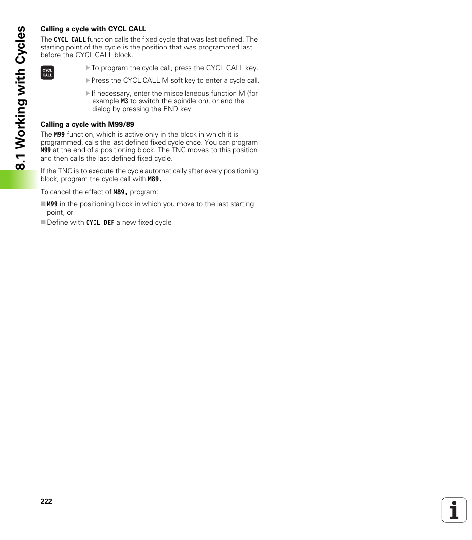 1 w or k ing with cy cles | HEIDENHAIN TNC 620 (340 56x-01) User Manual | Page 222 / 539