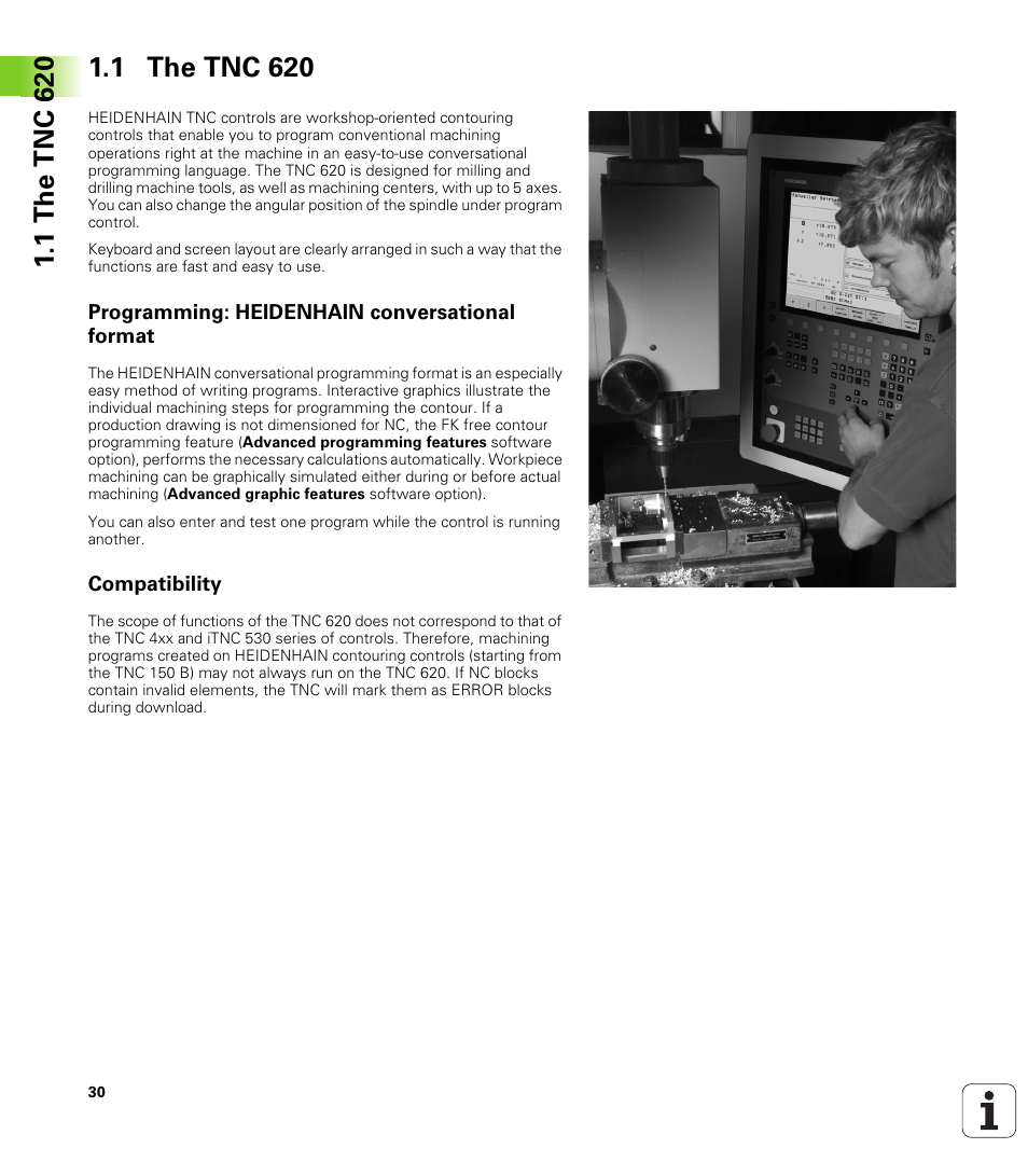 1 the tnc 620, Programming: heidenhain conversational format, Compatibility | HEIDENHAIN TNC 620 (340 56x-01) User Manual | Page 30 / 539