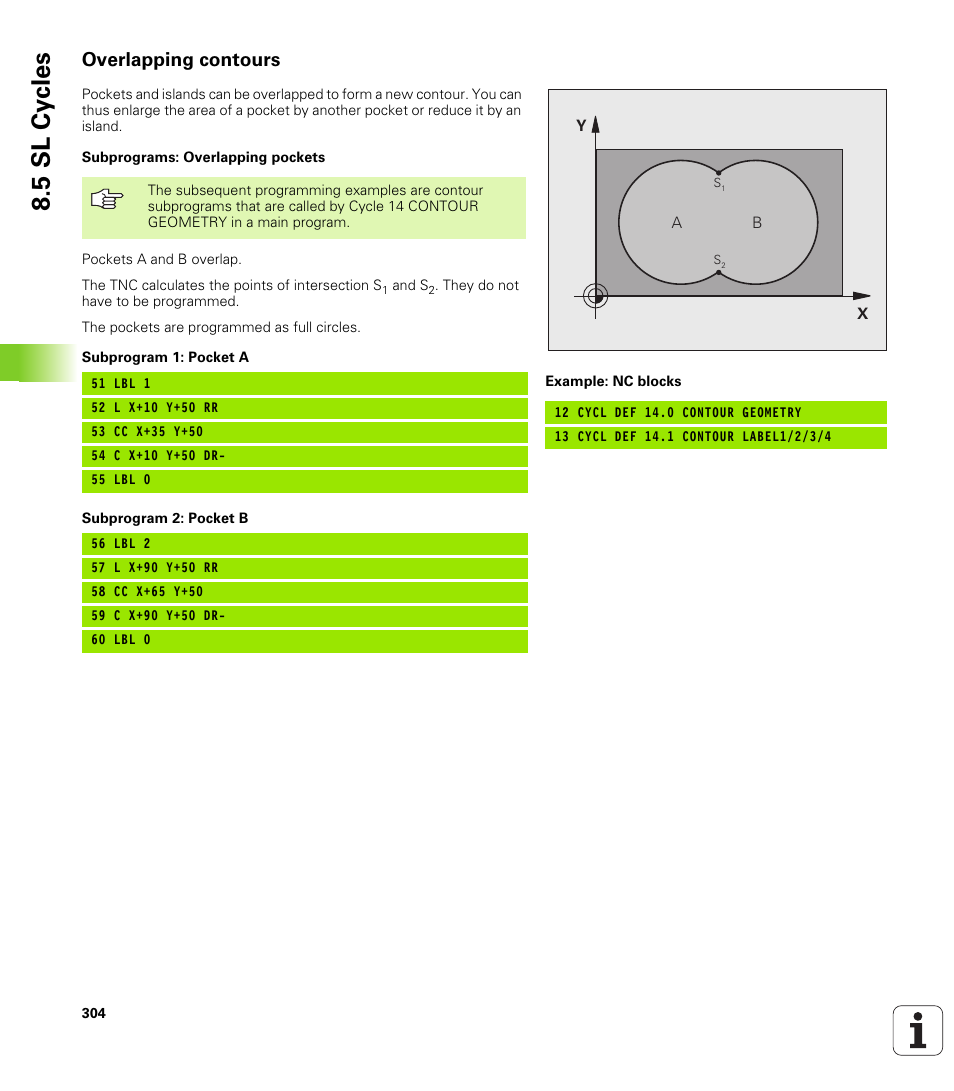 Overlapping contours, 5 sl cy cles | HEIDENHAIN TNC 620 (340 56x-01) User Manual | Page 304 / 539