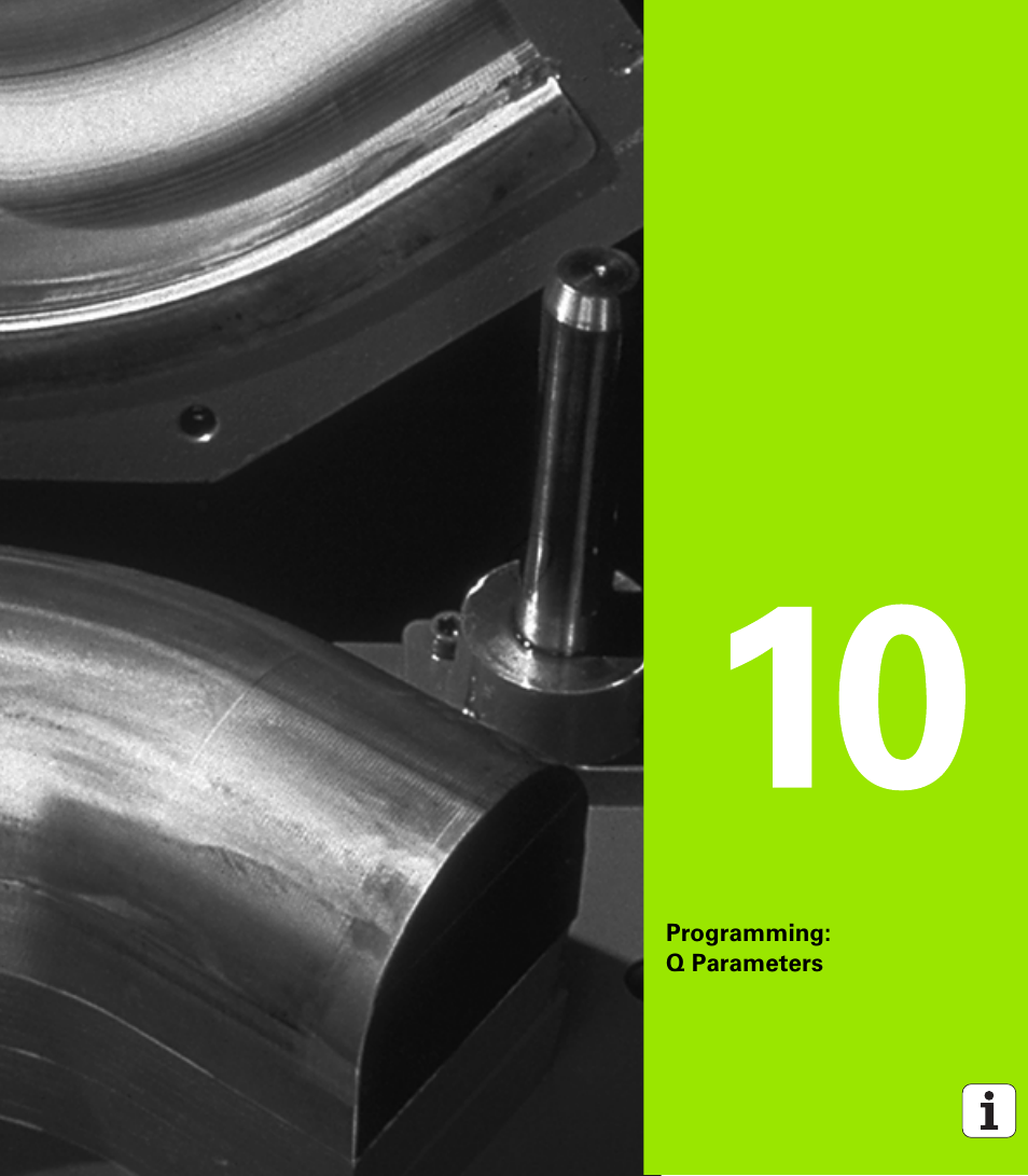 Programming: q parameters, 10 programming: q parameters | HEIDENHAIN TNC 620 (340 56x-01) User Manual | Page 385 / 539