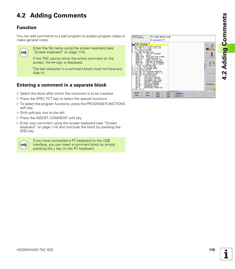 2 adding comments, Function, Entering a comment in a separate block | 2 a dding comments 4.2 adding comments | HEIDENHAIN TNC 620 (340 56x-02) User Manual | Page 115 / 511