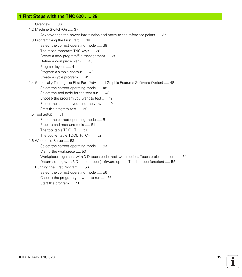 First steps with the tnc 620 | HEIDENHAIN TNC 620 (340 56x-02) User Manual | Page 15 / 511