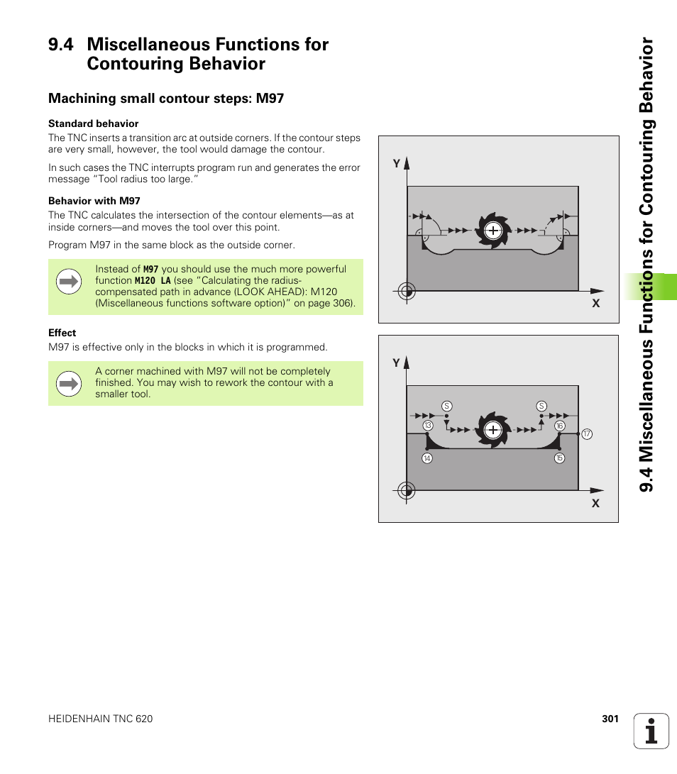 4 miscellaneous functions for contouring behavior, Machining small contour steps: m97 | HEIDENHAIN TNC 620 (340 56x-02) User Manual | Page 301 / 511