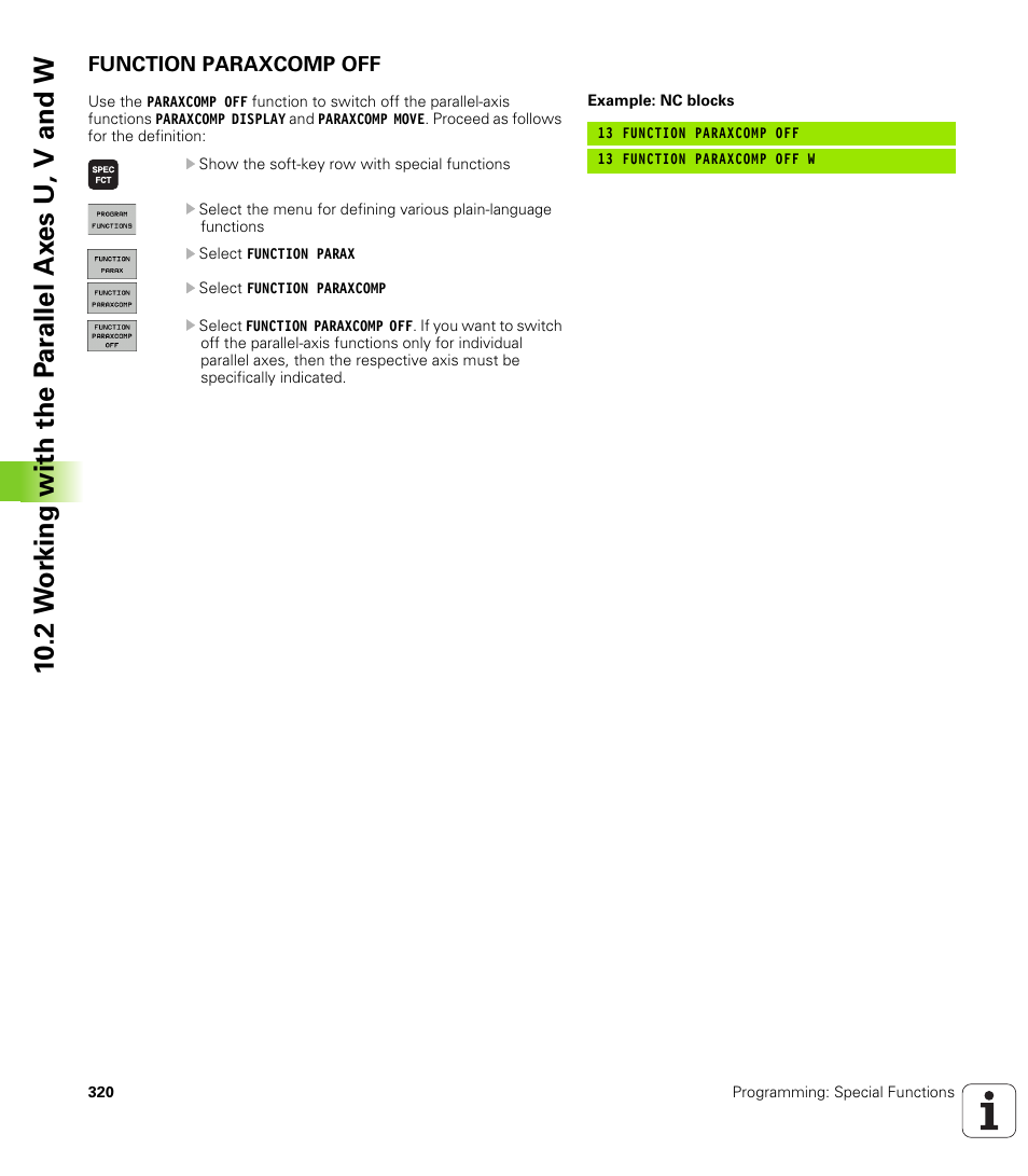 Function paraxcomp off | HEIDENHAIN TNC 620 (340 56x-02) User Manual | Page 320 / 511