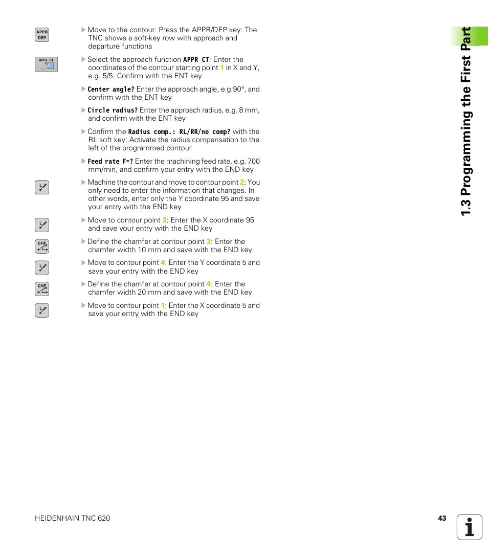 3 pr ogr amming the first p a rt | HEIDENHAIN TNC 620 (340 56x-02) User Manual | Page 43 / 511