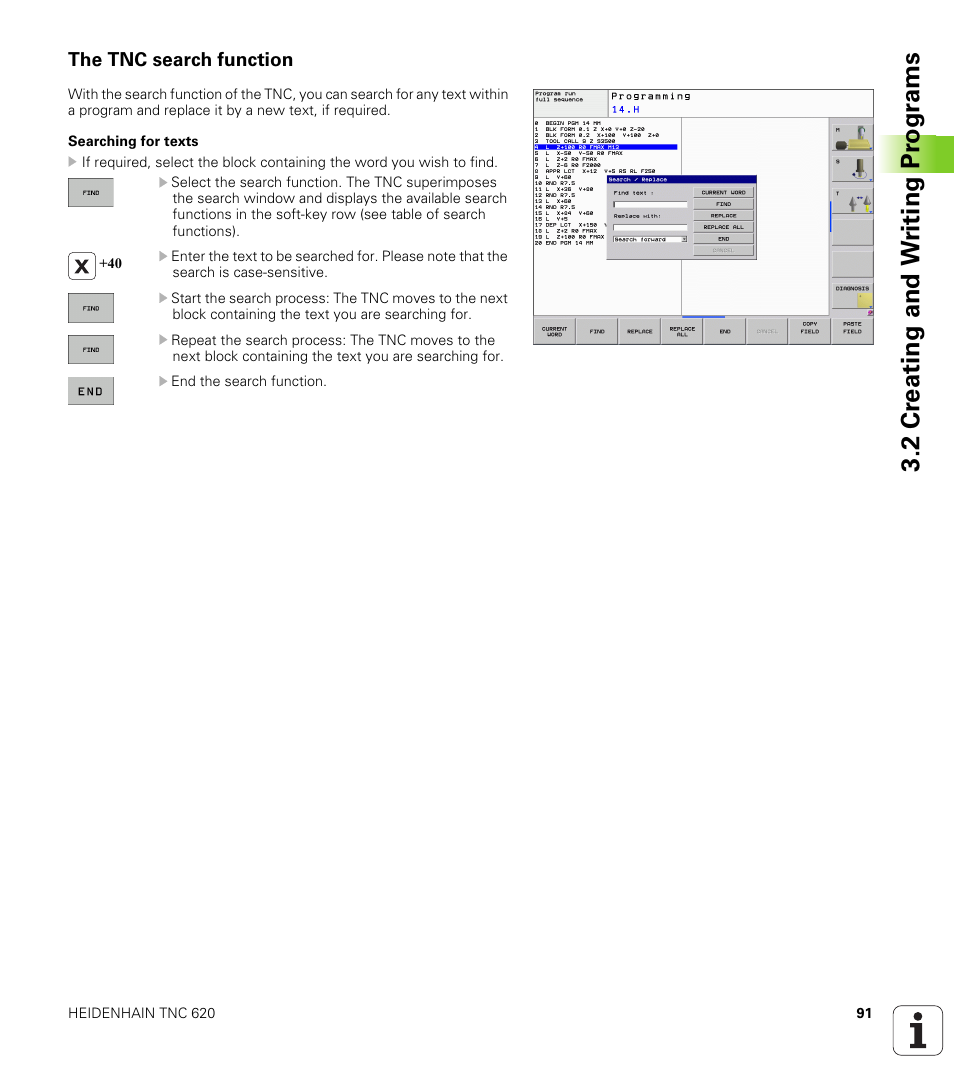 The tnc search function, 2 cr eating and w riting pr ogr a ms | HEIDENHAIN TNC 620 (340 56x-02) User Manual | Page 91 / 511