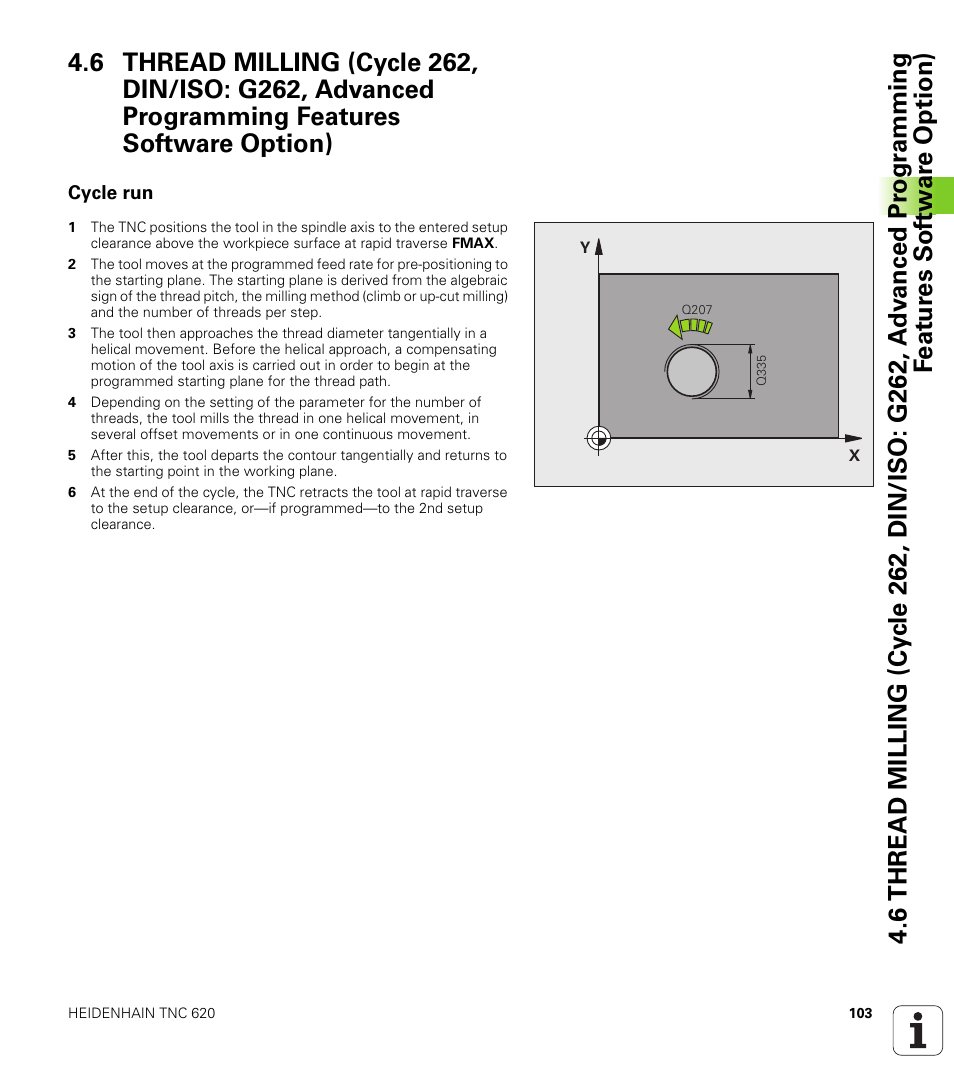 Cycle run | HEIDENHAIN TNC 620 (340 56x-02) Cycle programming User Manual | Page 103 / 437