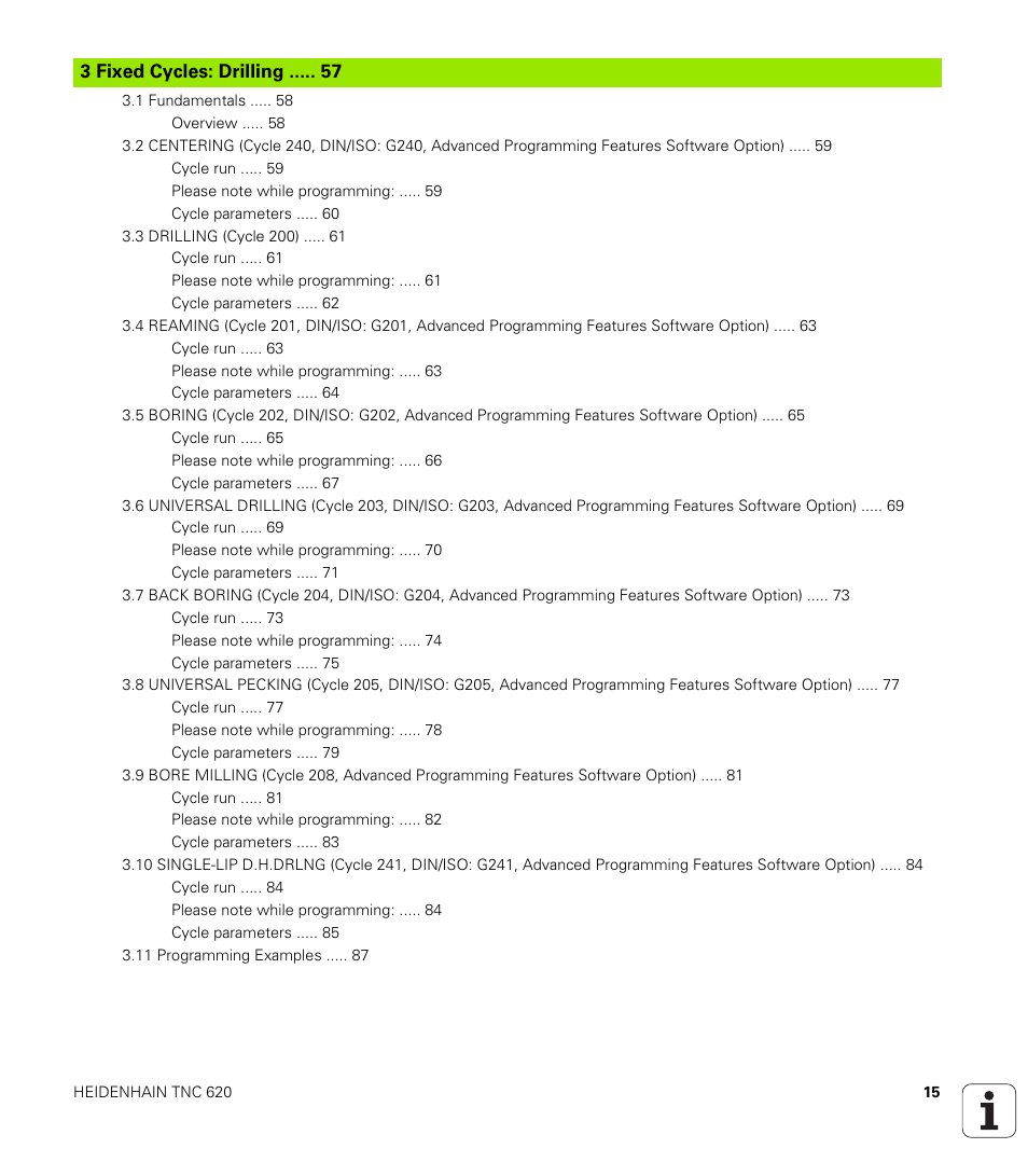 Fixed cycles: drilling | HEIDENHAIN TNC 620 (340 56x-02) Cycle programming User Manual | Page 15 / 437