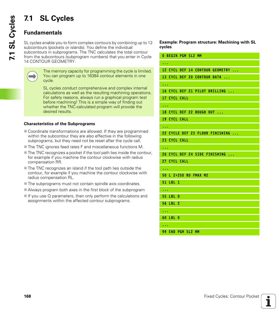 1 sl cycles, Fundamentals, 1 sl cy cles 7.1 sl cycles | HEIDENHAIN TNC 620 (340 56x-02) Cycle programming User Manual | Page 168 / 437