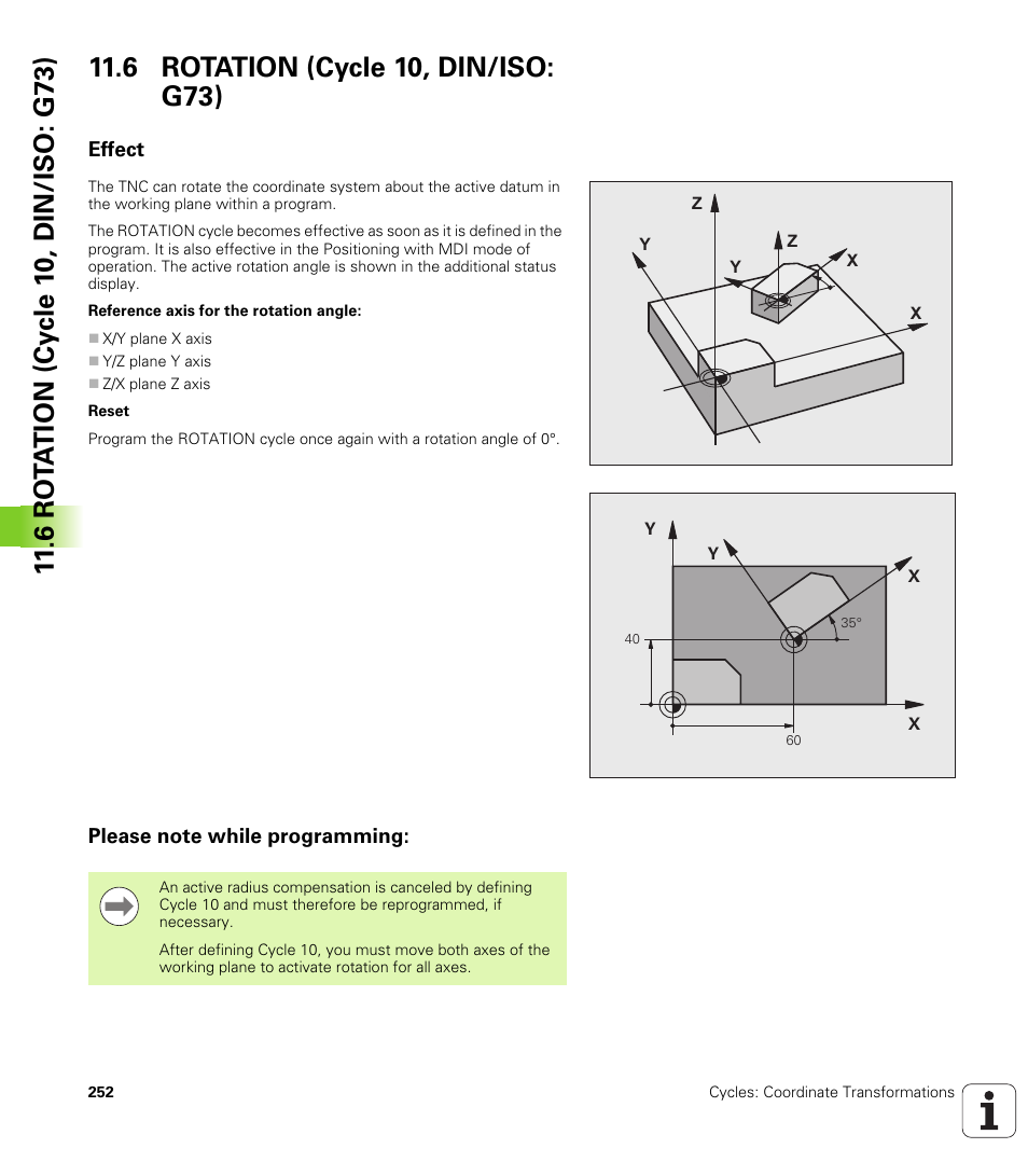 6 rotation (cycle 10, din/iso: g73), Effect, Please note while programming | HEIDENHAIN TNC 620 (340 56x-02) Cycle programming User Manual | Page 252 / 437