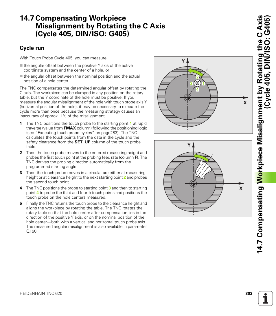 Cycle run | HEIDENHAIN TNC 620 (340 56x-02) Cycle programming User Manual | Page 303 / 437