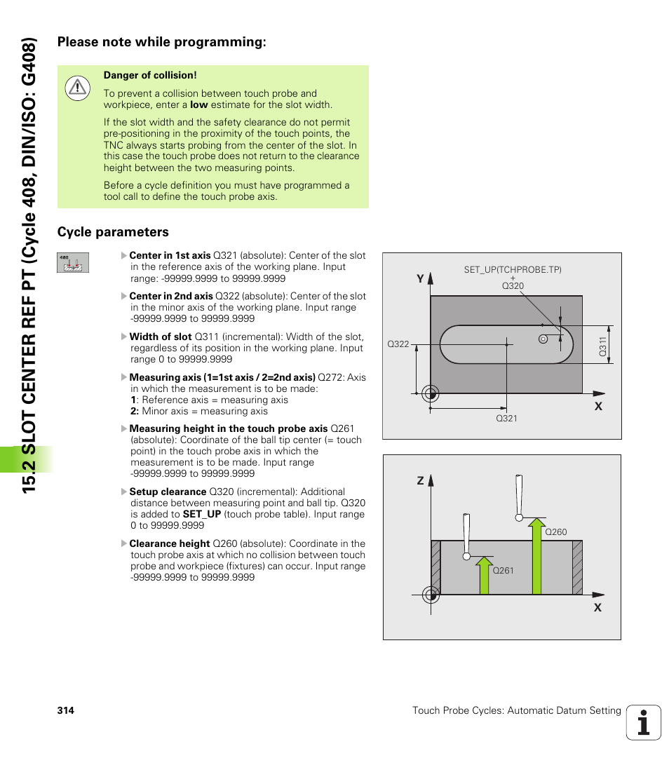 Please note while programming, Cycle parameters | HEIDENHAIN TNC 620 (340 56x-02) Cycle programming User Manual | Page 314 / 437