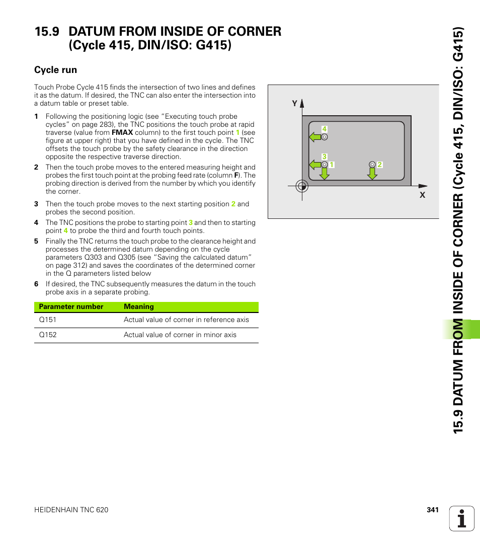 Cycle run | HEIDENHAIN TNC 620 (340 56x-02) Cycle programming User Manual | Page 341 / 437