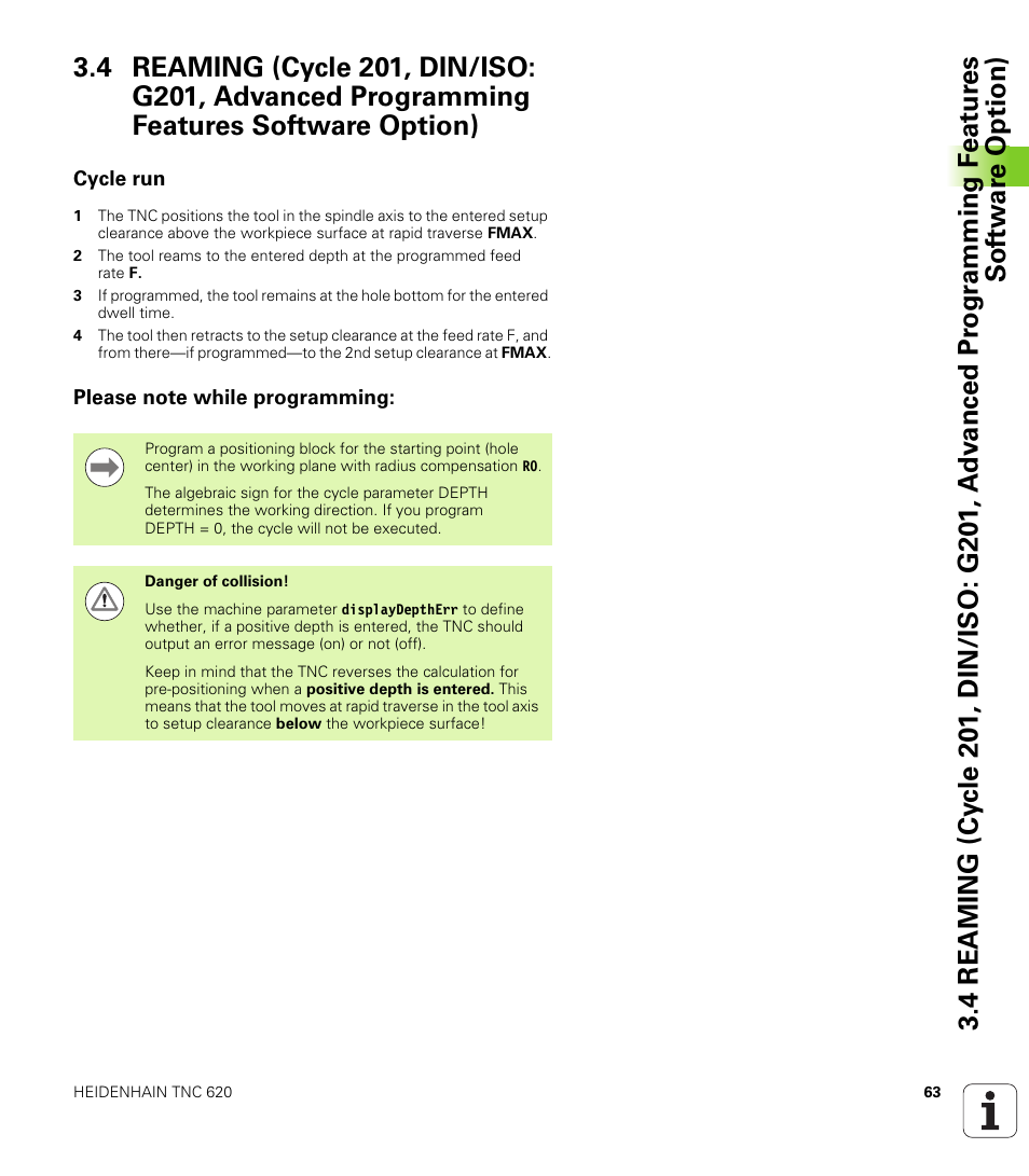 Cycle run, Please note while programming | HEIDENHAIN TNC 620 (340 56x-02) Cycle programming User Manual | Page 63 / 437