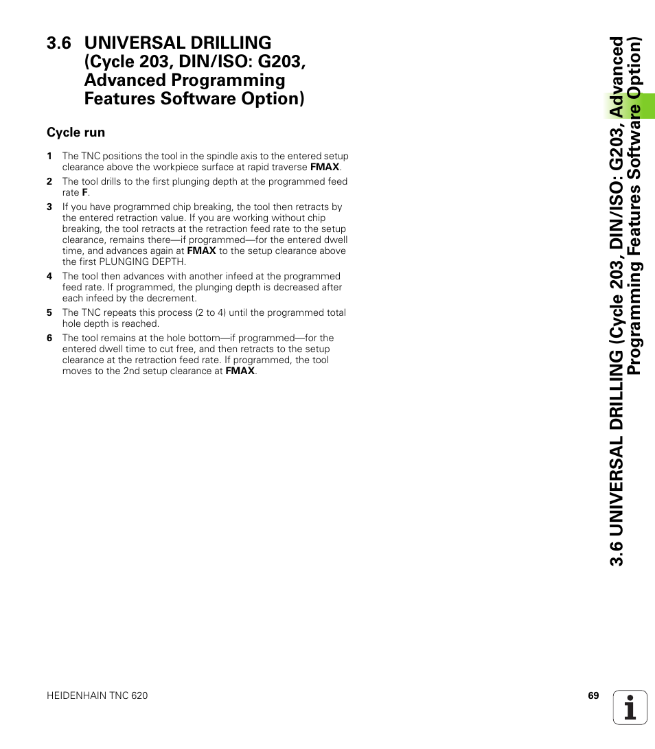 Cycle run | HEIDENHAIN TNC 620 (340 56x-02) Cycle programming User Manual | Page 69 / 437
