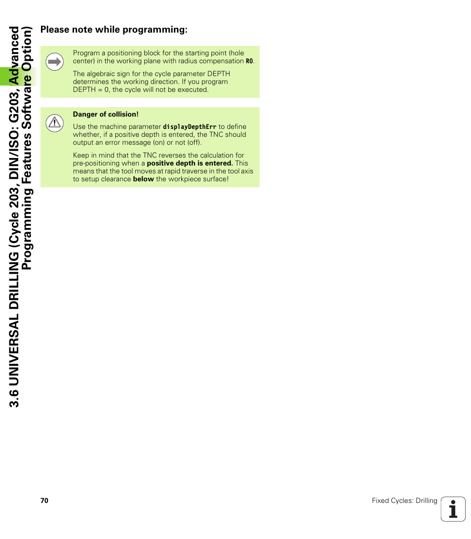 Please note while programming | HEIDENHAIN TNC 620 (340 56x-02) Cycle programming User Manual | Page 70 / 437