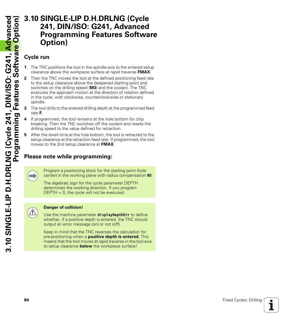 Cycle run, Please note while programming | HEIDENHAIN TNC 620 (340 56x-02) Cycle programming User Manual | Page 84 / 437