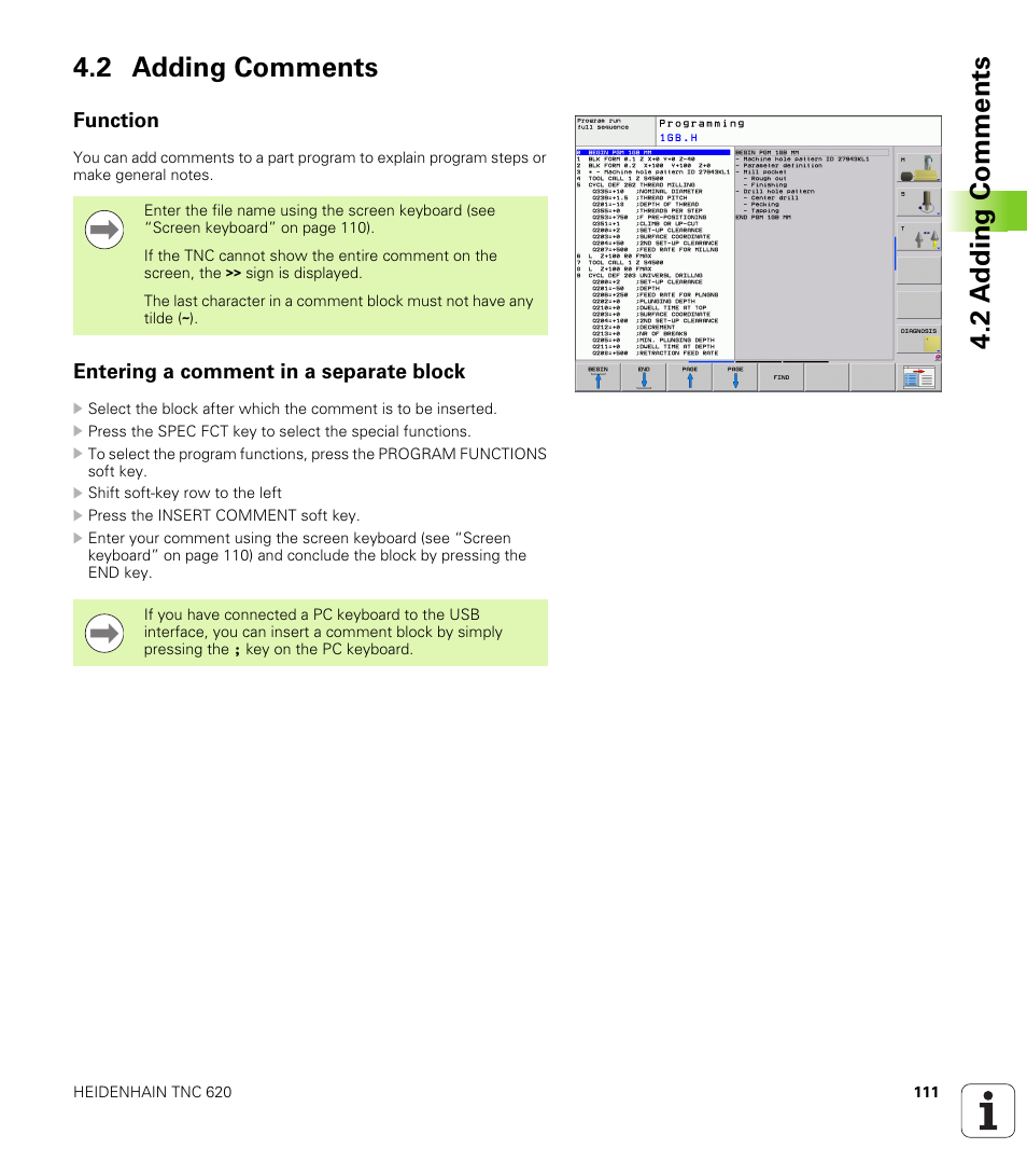 2 adding comments, Function, Entering a comment in a separate block | 2 a dding comments 4.2 adding comments | HEIDENHAIN TNC 620 (340 56x-02) ISO programming User Manual | Page 111 / 467