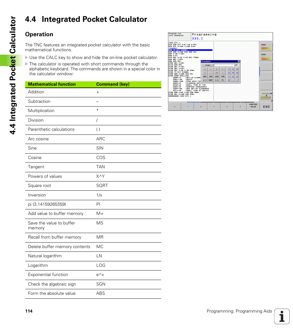 4 integrated pocket calculator, Operation | HEIDENHAIN TNC 620 (340 56x-02) ISO programming User Manual | Page 114 / 467