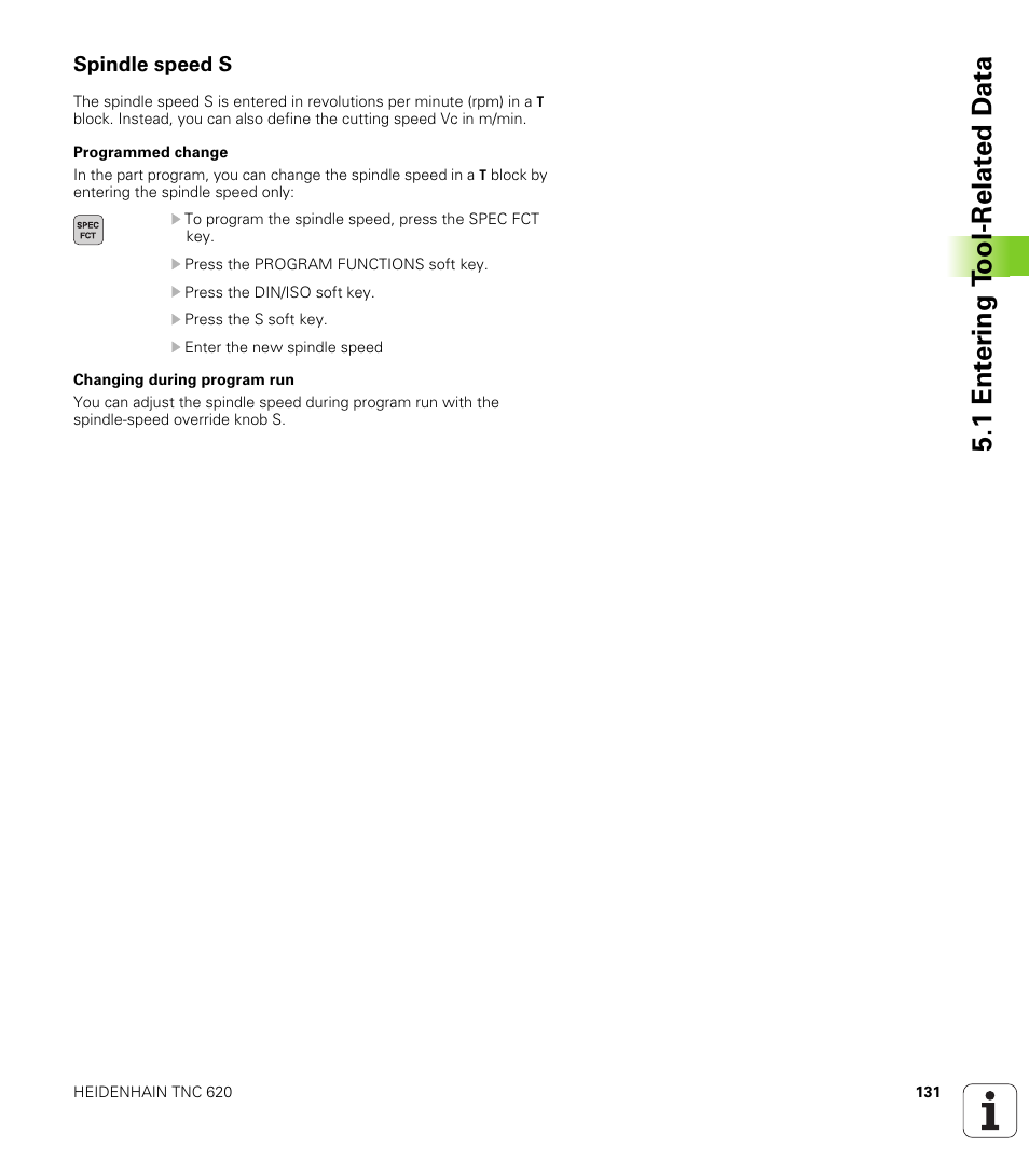 Spindle speed s, 1 ent e ri ng t ool-relat ed d a ta | HEIDENHAIN TNC 620 (340 56x-02) ISO programming User Manual | Page 131 / 467