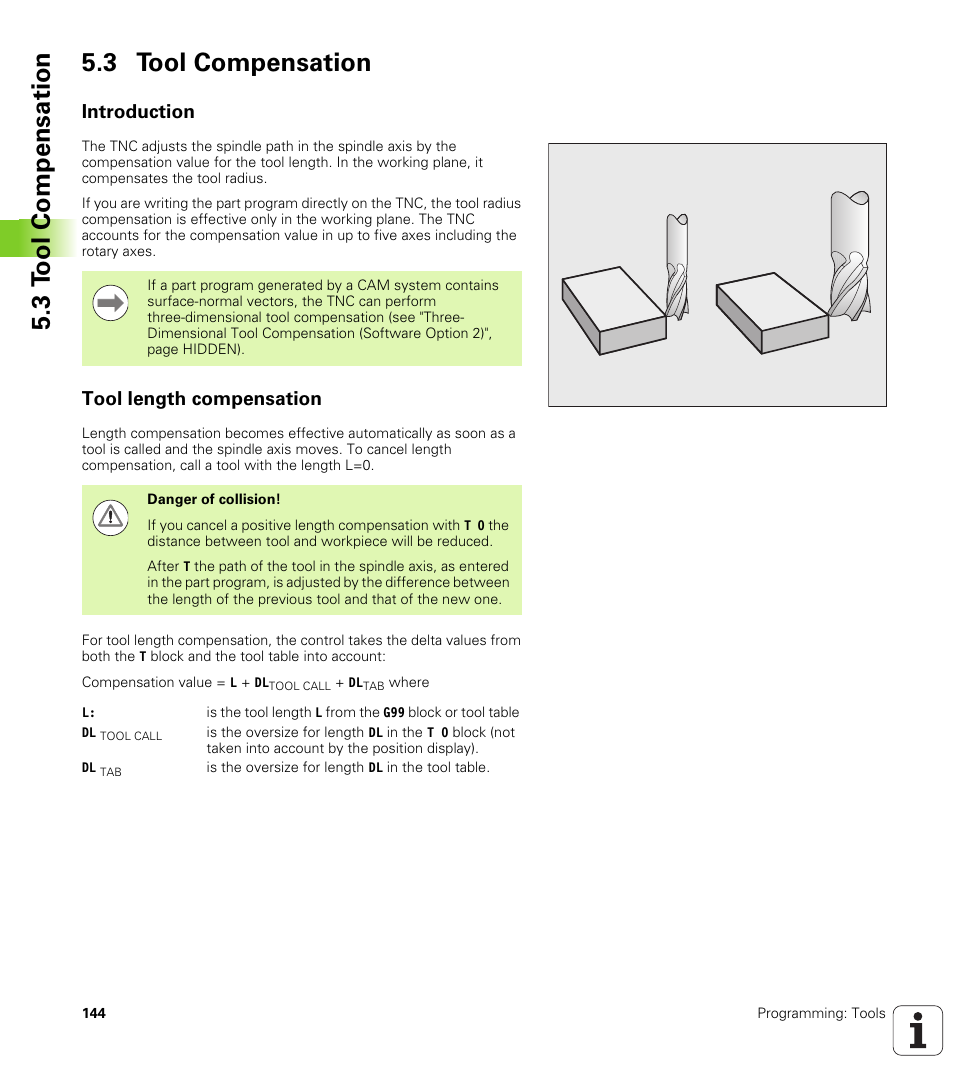 3 tool compensation, Introduction, Tool length compensation | 3 t ool compensation 5.3 tool compensation | HEIDENHAIN TNC 620 (340 56x-02) ISO programming User Manual | Page 144 / 467