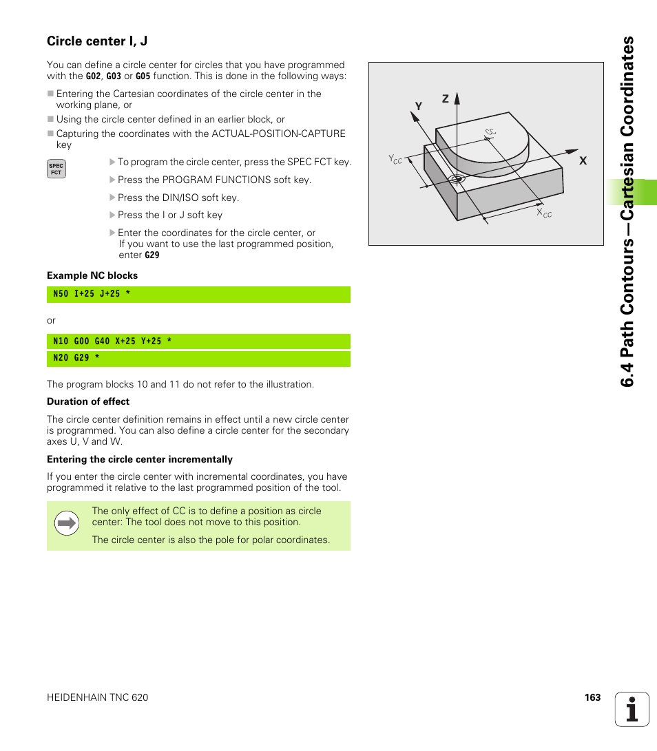 Circle center i, j, 4 p a th cont ours—car te sian coor dinat e s | HEIDENHAIN TNC 620 (340 56x-02) ISO programming User Manual | Page 163 / 467