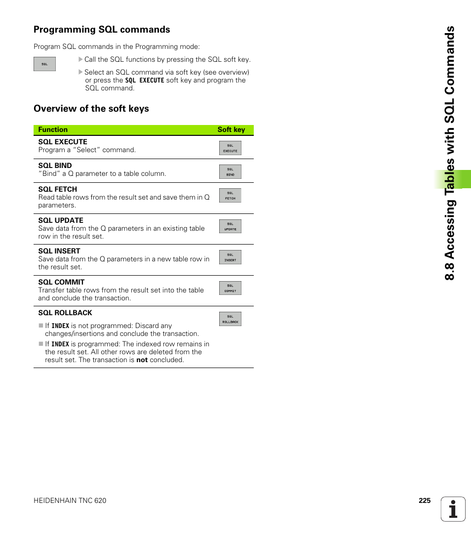 Programming sql commands, Overview of the soft keys, 8 a c cessing t a bles with sql commands | HEIDENHAIN TNC 620 (340 56x-02) ISO programming User Manual | Page 225 / 467