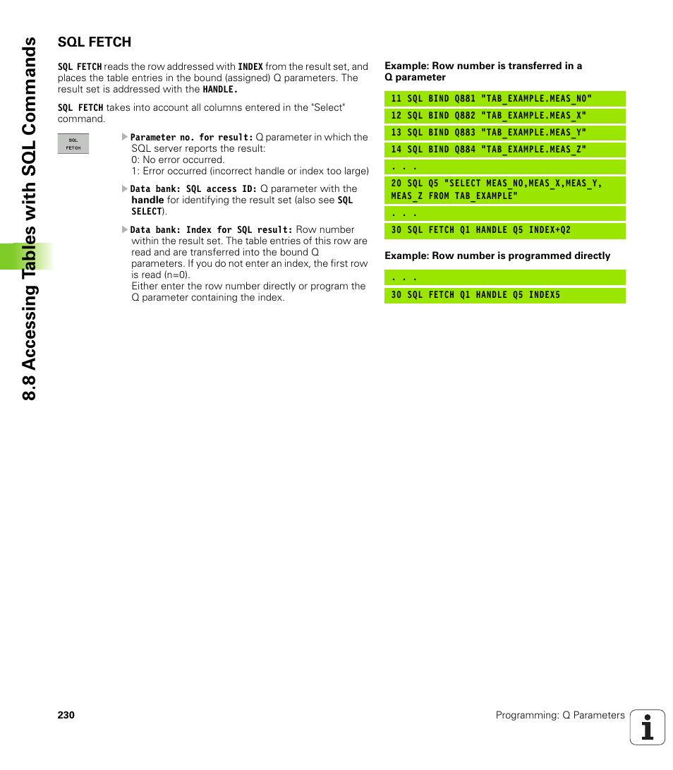 Sql fetch, 8 a c cessing t a bles with sql commands | HEIDENHAIN TNC 620 (340 56x-02) ISO programming User Manual | Page 230 / 467