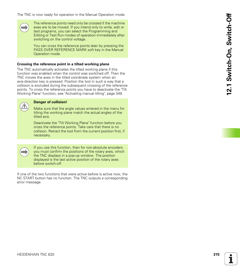 1 s w itc h -on, s w itc h -of f | HEIDENHAIN TNC 620 (340 56x-02) ISO programming User Manual | Page 315 / 467