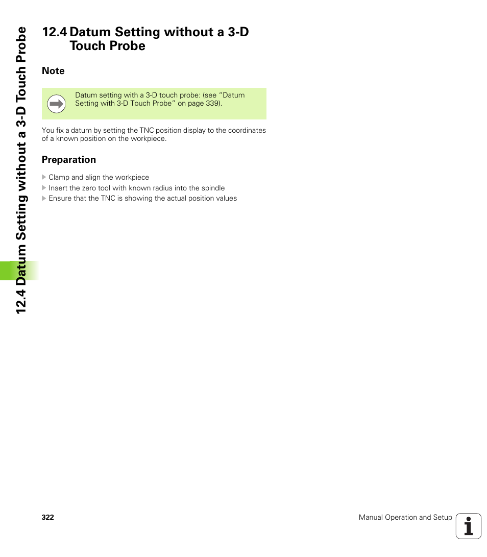 4 datum setting without a 3-d touch probe, Note, Preparation | HEIDENHAIN TNC 620 (340 56x-02) ISO programming User Manual | Page 322 / 467