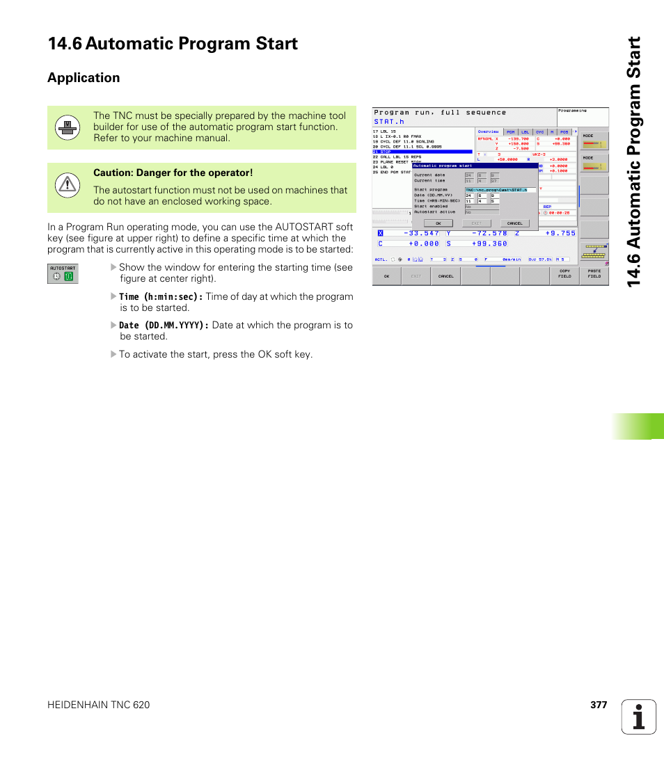 6 automatic program start, Application | HEIDENHAIN TNC 620 (340 56x-02) ISO programming User Manual | Page 377 / 467