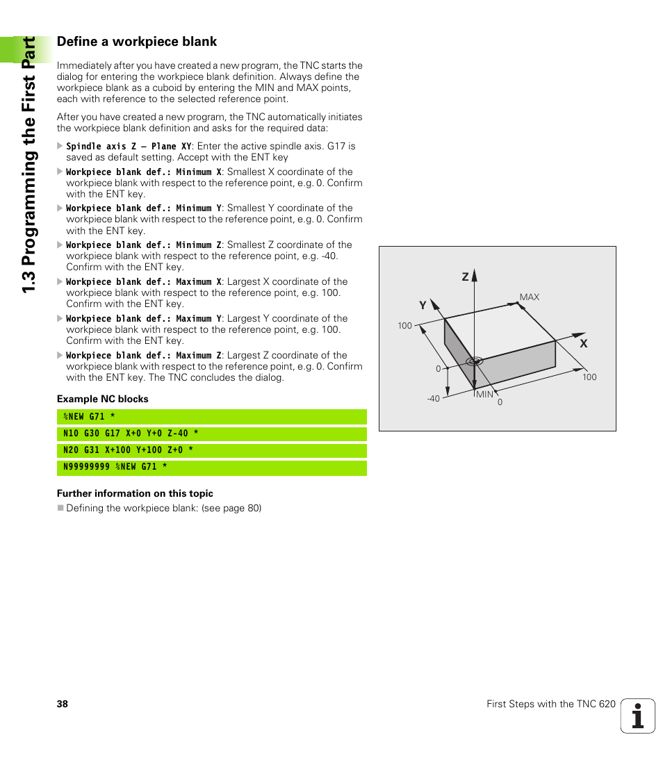 Define a workpiece blank, 3 pr ogr amming the first p a rt | HEIDENHAIN TNC 620 (340 56x-02) ISO programming User Manual | Page 38 / 467