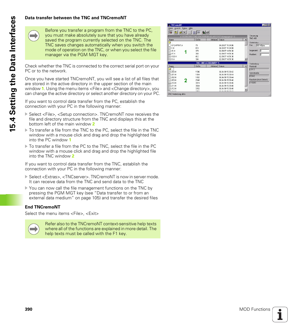 4 set ting the d a ta int e rf aces | HEIDENHAIN TNC 620 (340 56x-02) ISO programming User Manual | Page 390 / 467